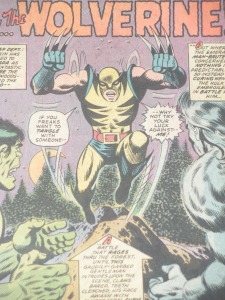 The Wolverine, from his first appearance in 1974, would be virtually unrecognizable to fans of the later incarnation of the Wolverine.